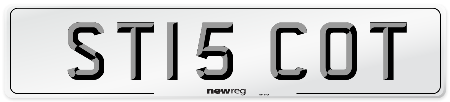ST15 COT Number Plate from New Reg
